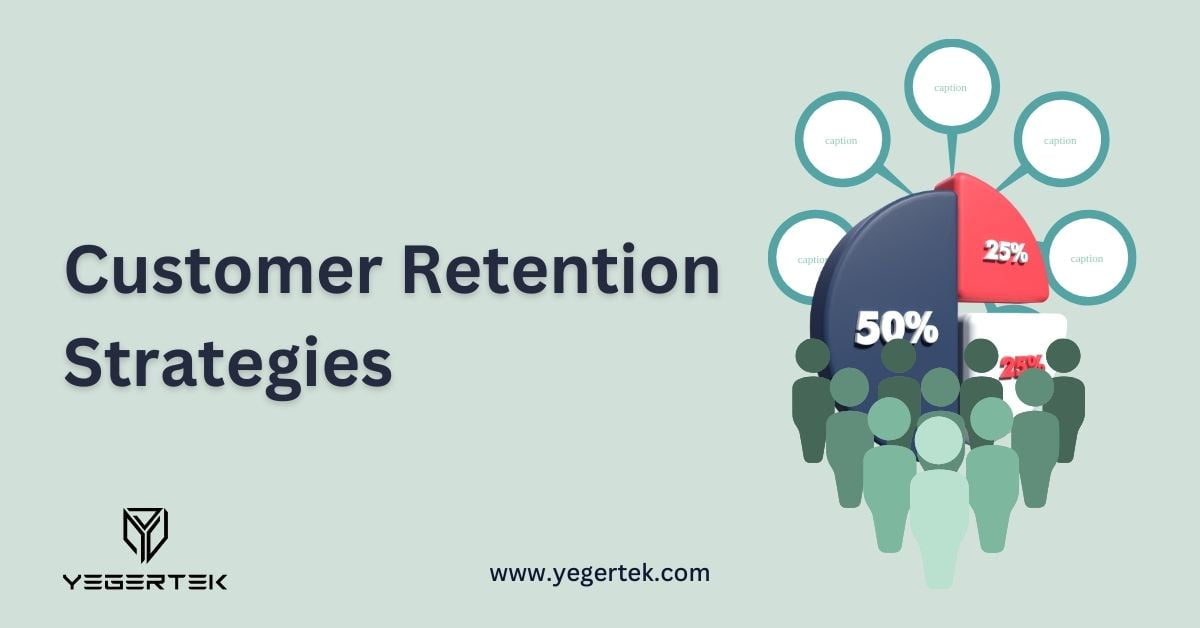 Customer Retention Strategies